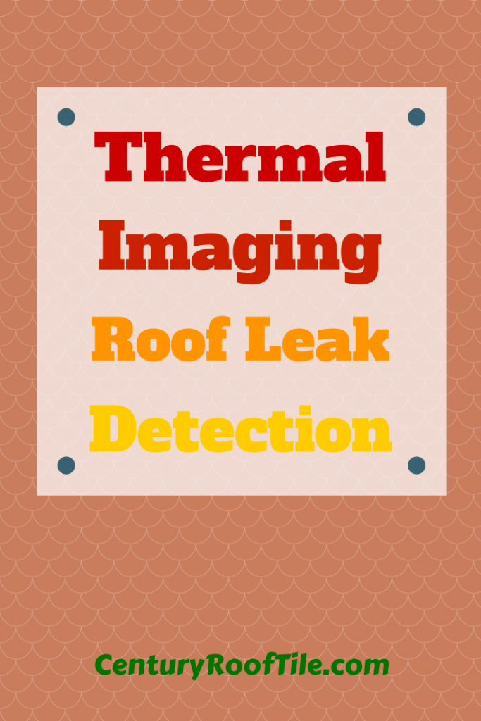 Thermal imaging for roof leaks