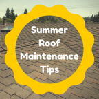 Roof Maintenance Tips for Summer
